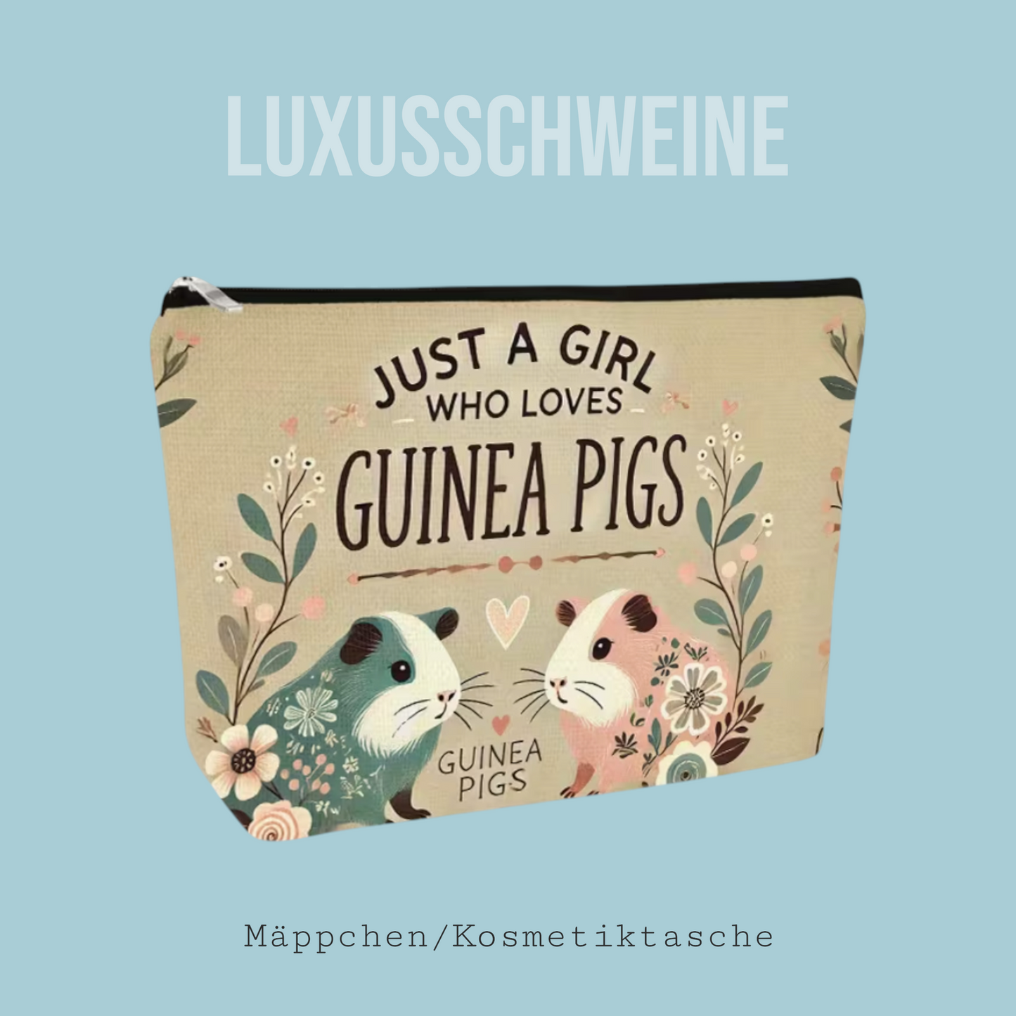 🎒 Toiletry Bag "Just a Girl Who Loves Guinea Pigs - No. 4 Colorful Guineas"