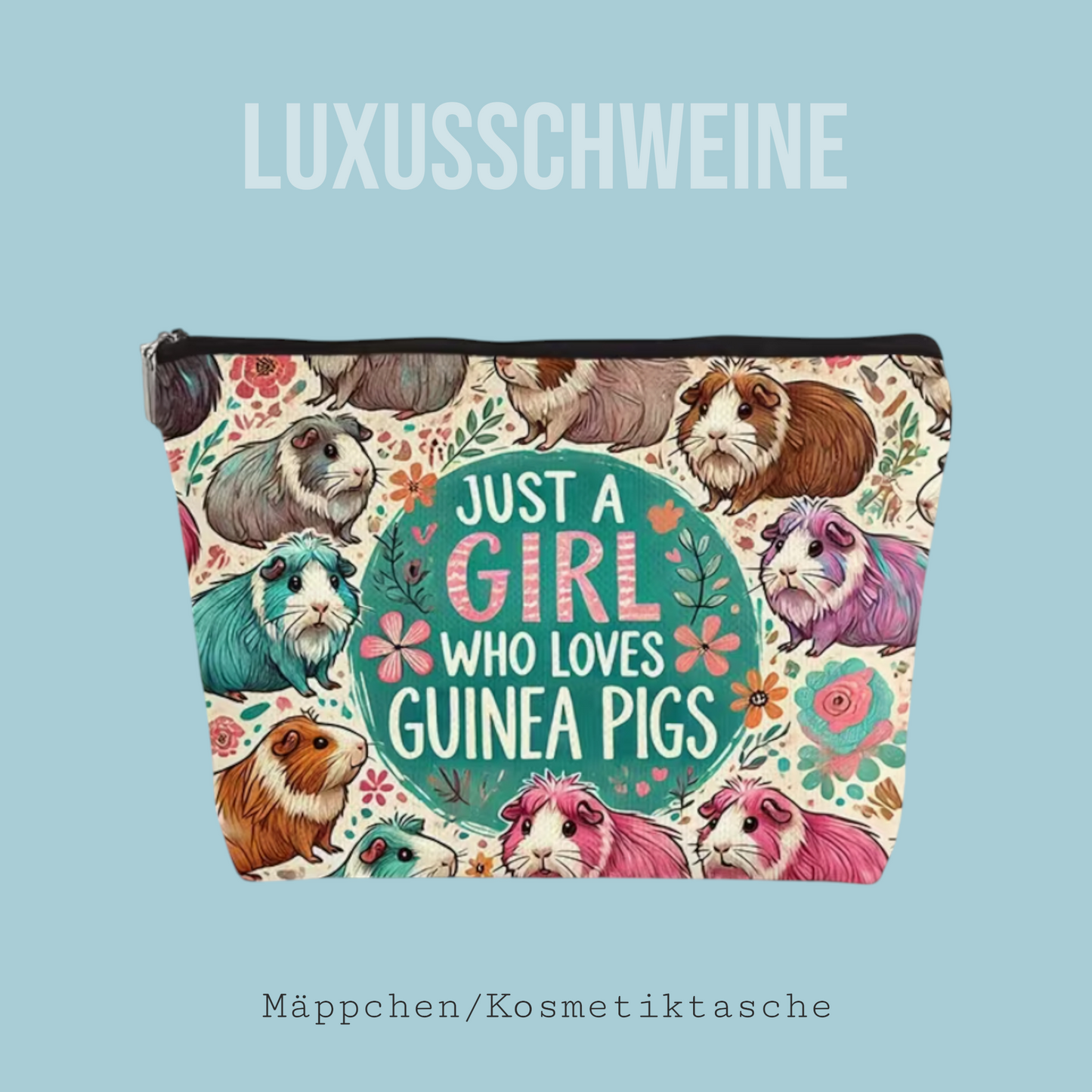 🎒 Toiletry Bag "Just a Girl Who Loves Guinea Pigs - No. 5 Colorful Guinea Pigs"